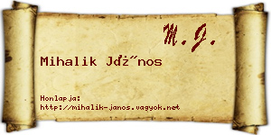 Mihalik János névjegykártya